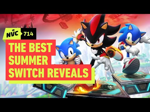 The Best Switch Reveals of the Summer (So Far) – NVC 714