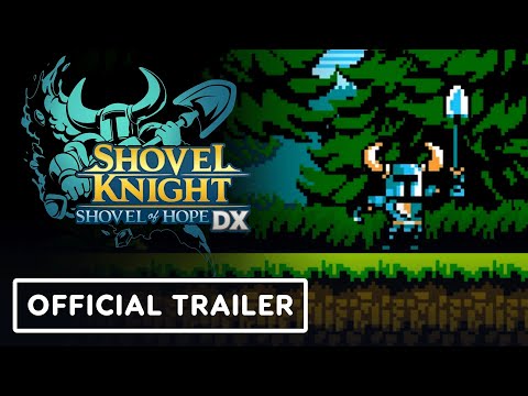 Shovel Knight: Shovel of Hope DX – Official Announcement Trailer