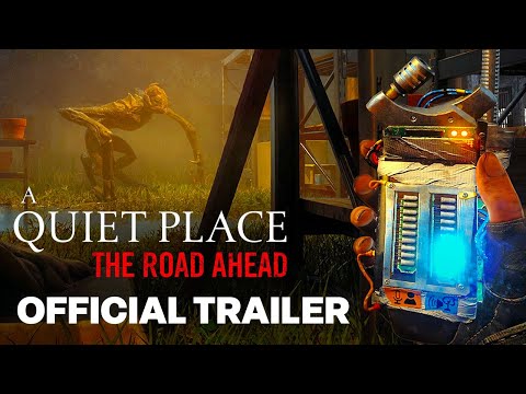 A Quiet Place: The Road Ahead – Official Reveal Trailer