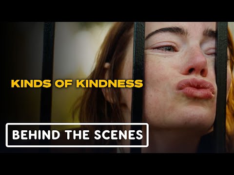 Kinds of Kindness – Official Behind The Scenes Clip (2024) Emma Stone, Willem Dafoe, Hong Chau