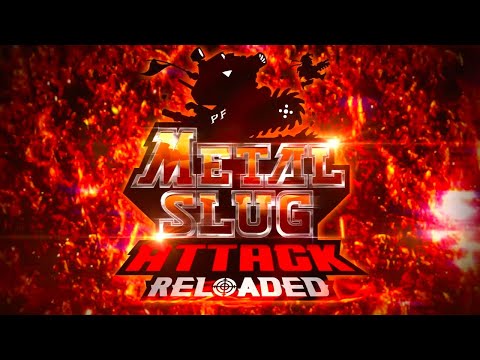 METAL SLUG ATTACK RELOADED – Launch Trailer