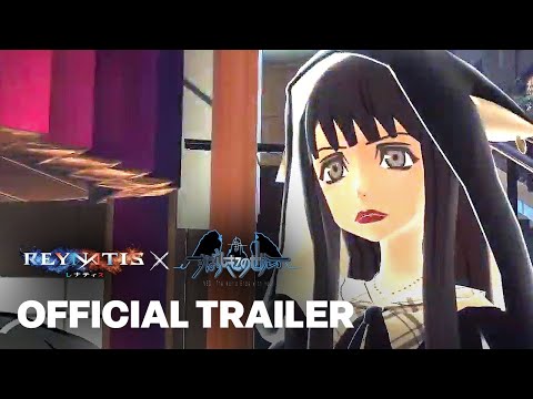 REYNATIS – NTWEWY Official Crossover Trailer