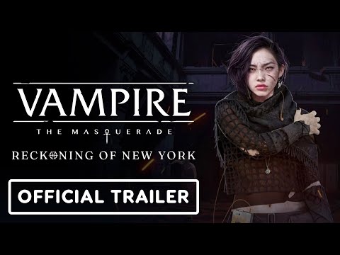 Vampire: The Masquerade: Reckoning of New York – Official Reveal Trailer