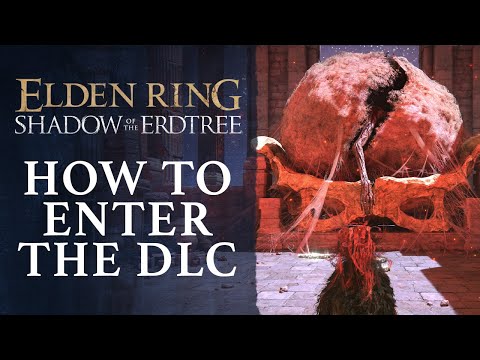 Elden Ring: Shadow of the Erdtree – How to Start The DLC