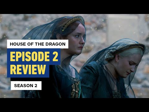 House of the Dragon Season 2, Episode 2 Review – “Rhaenyra the Cruel”