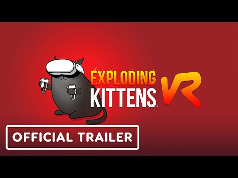 Exploding Kittens VR – Official Announcement Trailer