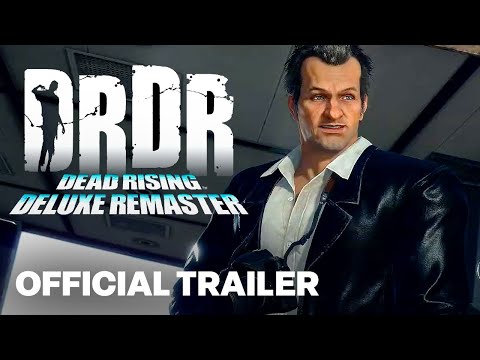 Dead Rising Deluxe Remaster – Official Teaser Trailer