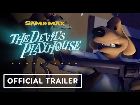 Sam & Max: The Devil’s Playhouse Remastered – Official Release Date Trailer