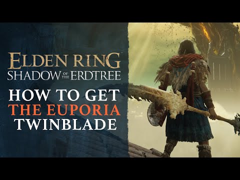 Elden Ring: Shadow of the Erdtree – How to Get the Euporia