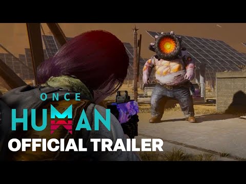 Once Human Steam Next Fest Demo Trailer
