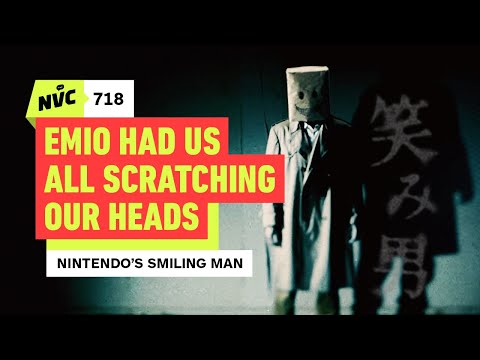 Nintendo’s Smiling Man, Emio, Had Us All Scratching Our Heads – NVC 718