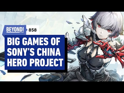 Breaking Down The Biggest Games of Sony’s China Hero Project – Beyond 858