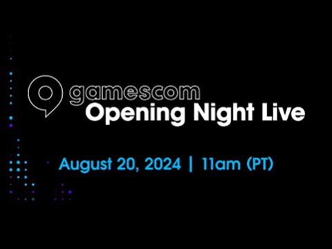 gamescom ONL 2024 (Opening Night Live) Stream