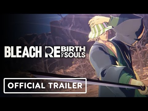 Bleach Rebirth of Souls – Official Kisuke Urahara Character Trailer