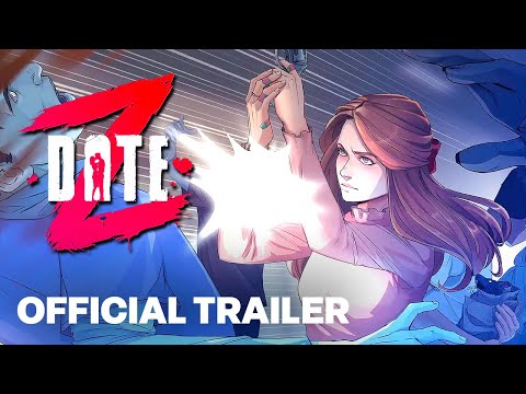Date Z – Launch Trailer