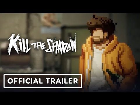 Kill the Shadow – Official Gameplay Trailer