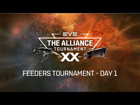 EVE Online | Alliance Tournament XX: Feeders – Day 1