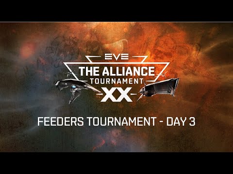EVE Online | Alliance Tournament XX: Feeders – Day 3