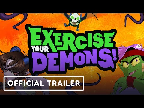 Exercise Your Demons! – Official Reveal Trailer