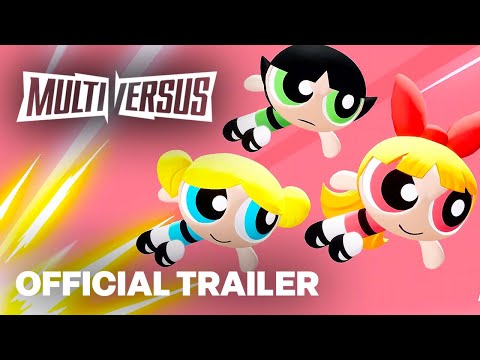 MultiVersus – Official Powerpuff Girls Gameplay Reveal Trailer | “Somebody Call for Some Heroes?”