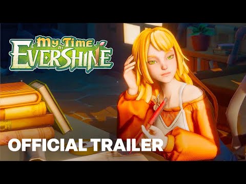 My Time at Evershine – Reveal Trailer