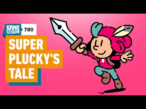 Game Scoop! 780: Super Plucky’s Tale