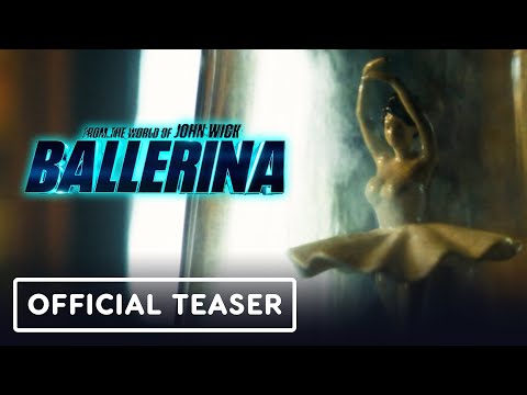 Ballerina (From the World of John Wick) – Official Teaser Trailer (2025) Ana de Armas