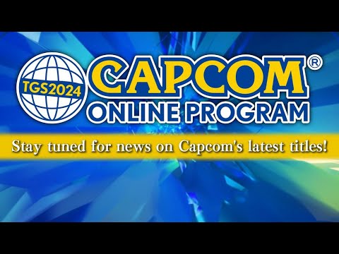 Capcom Livestream at TGS (Tokyo Game Show) 2024