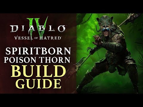 Diablo 4: Spiritborn Poison Thorns Endgame Build