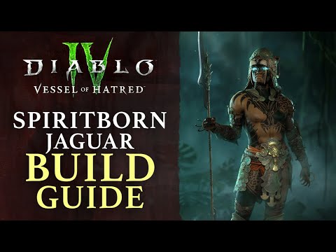 Diablo 4: Vessel of Hatred – Jaguar Spiritborn Build Guide