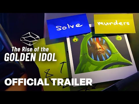 The Rise of the Golden Idol – Official Release Date Trailer