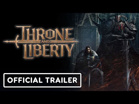 Throne and Liberty – Official Launch Trailer