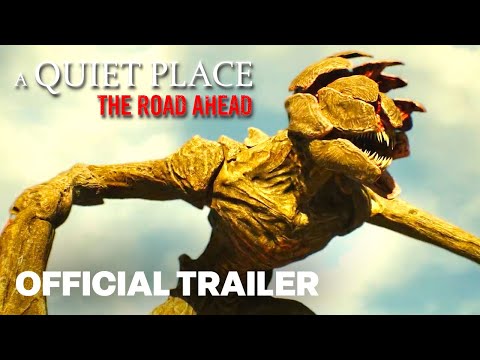 A Quiet Place: The Road Ahead – Launch Trailer