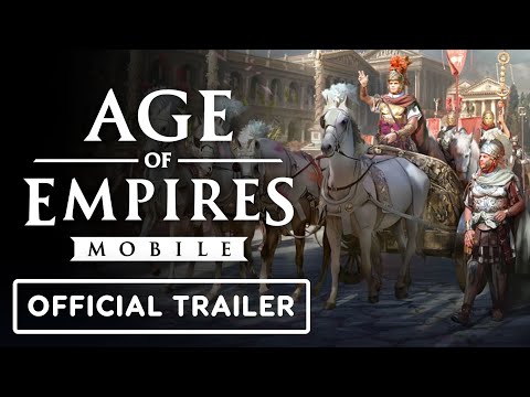 Age of Empires Mobile – Official Global Launch Gameplay Trailer