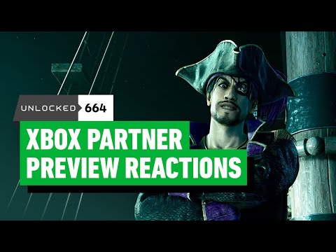 Xbox’s Latest Partner Preview Stream Was Fantastic – Unlocked 664
