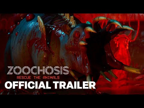 ZOOCHOSIS – Official Launch Trailer