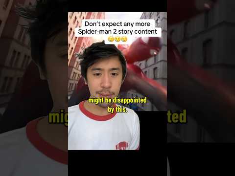 Are you disappointed that SpiderMan 2 won’t have story DLC?