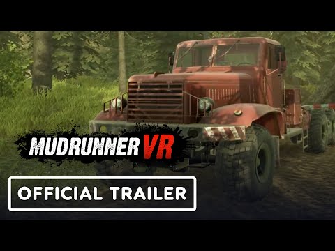 MudRunner VR – Official SteamVR Launch Trailer