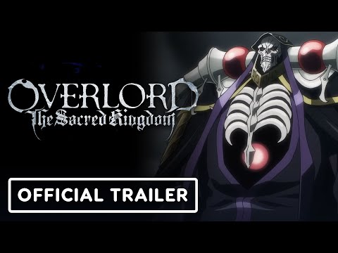 OVERLORD: The Sacred Kingdom – Official Trailer (English Subtitles)