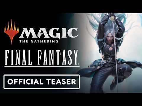 Magic: The Gathering x Final Fantasy – Official Teaser