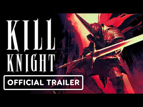 Kill Knight – Official Launch Trailer