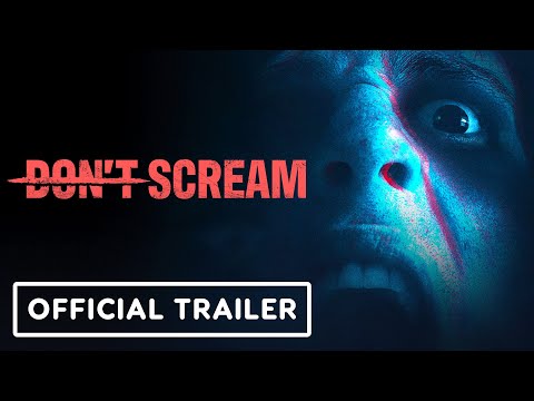 Don’t Scream – Official Version 1.0 Launch Trailer