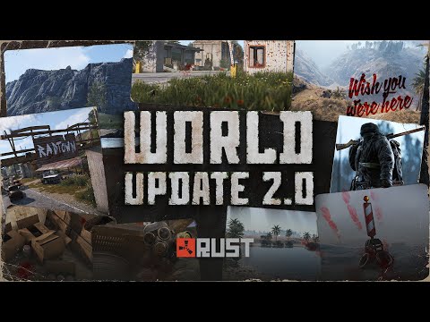 Rust – World Update 2.0