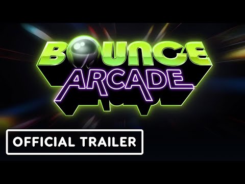 Bounce Arcade – Official Launch Trailer