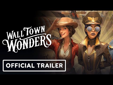 Wall Town Wonders – Official Launch Trailer