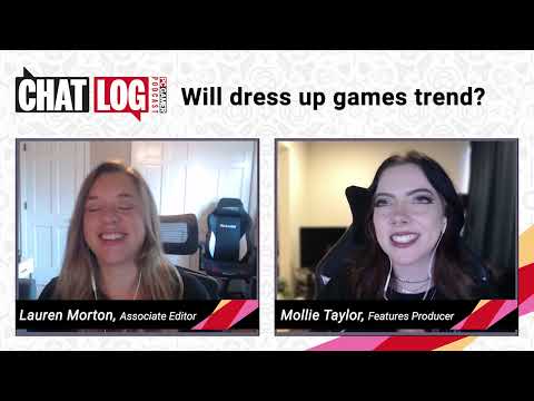 Will dress up games become a trend? | Chat Log