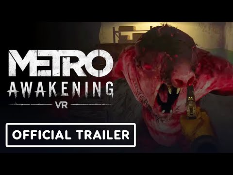 Metro Awakening – Official Nosalis Gameplay Trailer