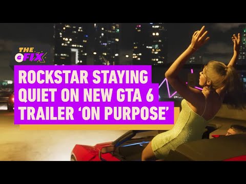 Why GTA 6’s Second Trailer Hasn’t Been Announced, According to Ex-Rockstar Dev – IGN Daily Fix