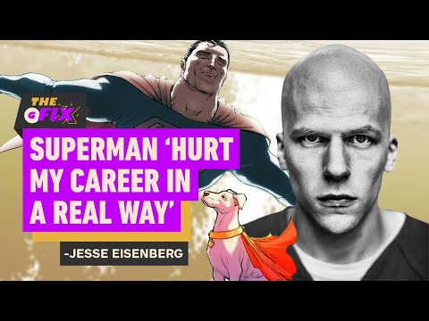Jesse Eisenberg Says Superman Hurt His Career ‘In a Real Way’ – IGN Daily Fix