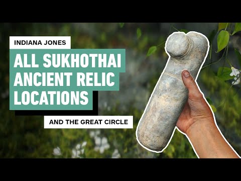 Indiana Jones and the Great Circle: All Sukhothai Ancient Relic Locations